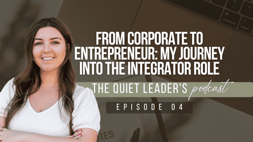 From Corporate to Entrepreneur: My Journey into the Integrator Role