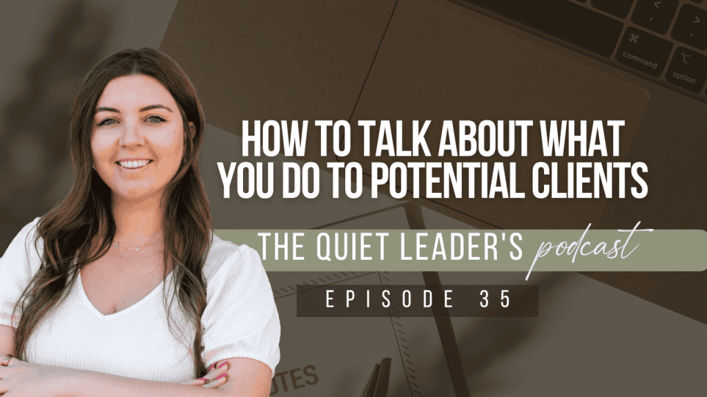 How to Talk About What You Do to Potential Clients